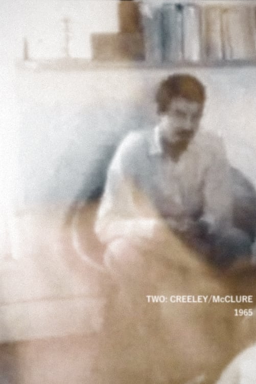 Two: Creeley/McClure | Two: Creeley/McClure