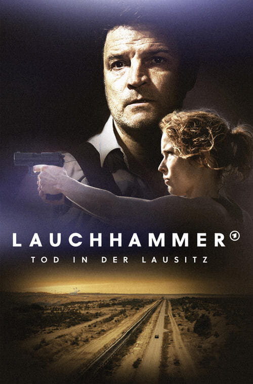 Lauchhammer - Tod in der Lausitz | Lauchhammer - Tod in der Lausitz