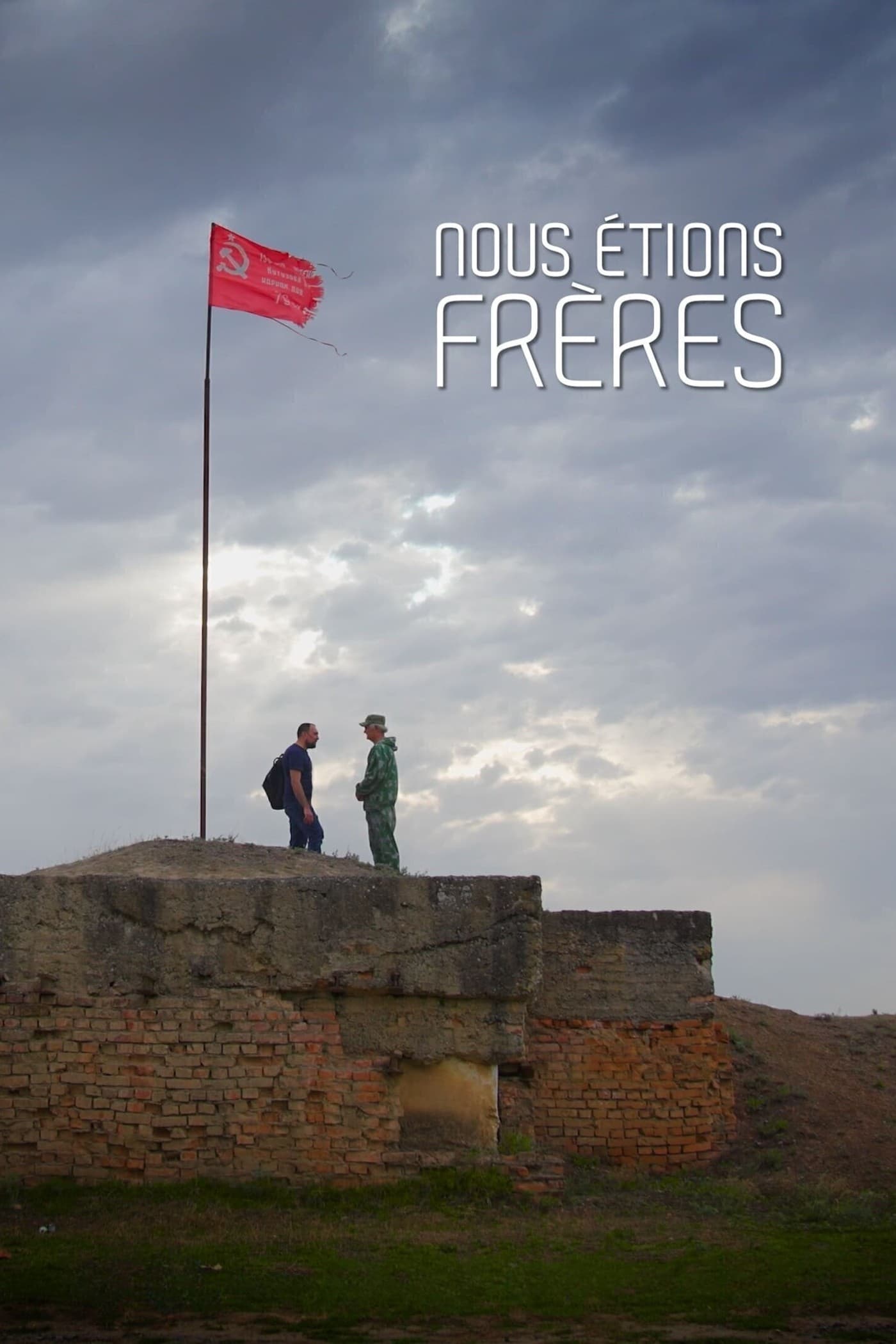 Nous étions frères | Nous étions frères