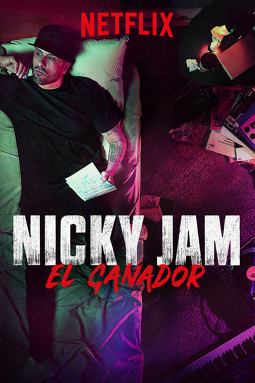 Nicky Jam: El Ganador | Nicky Jam: El Ganador