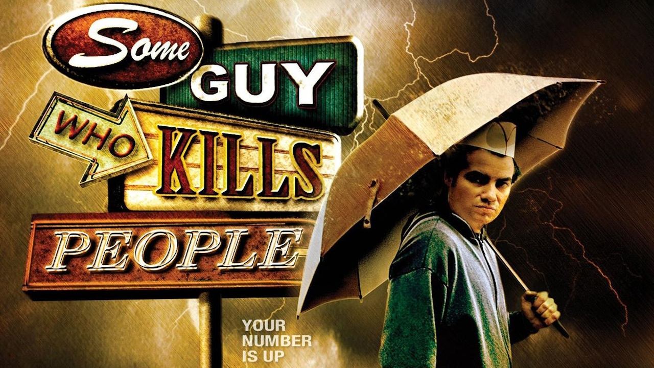 Some Guy Who Kills People|Some Guy Who Kills People