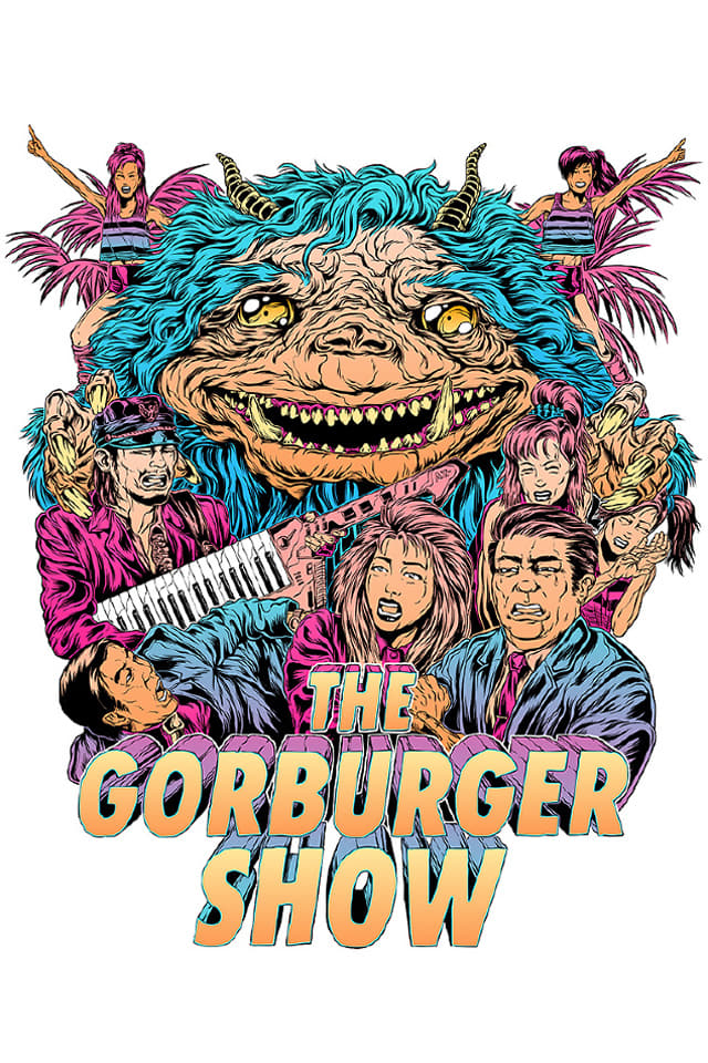 The Gorburger Show | The Gorburger Show