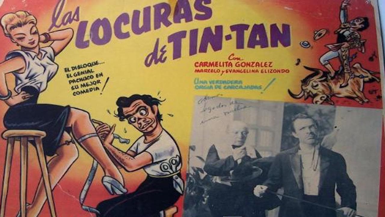 Las locuras de Tin Tan|Las locuras de Tin Tan