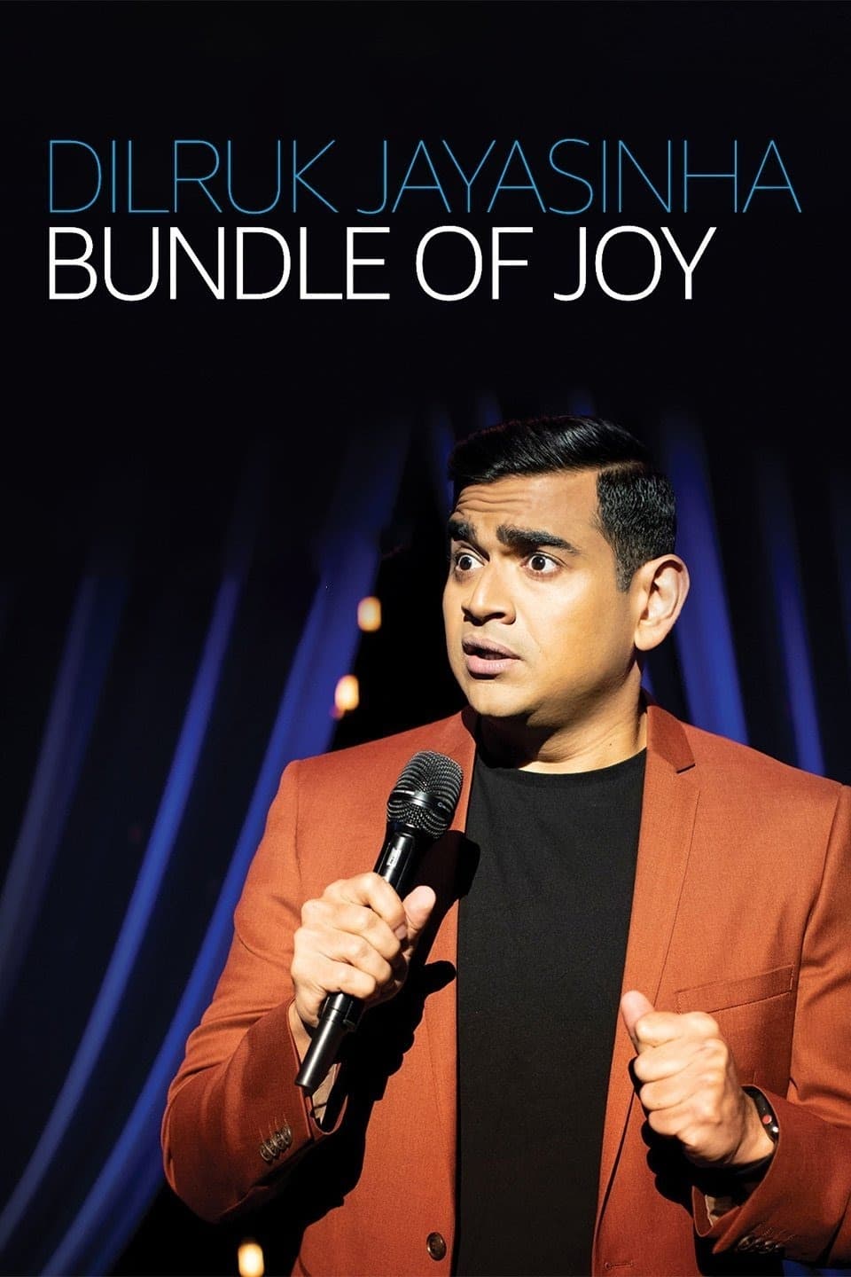 Dilruk Jayasinha: Bundle of Joy | Dilruk Jayasinha: Bundle of Joy