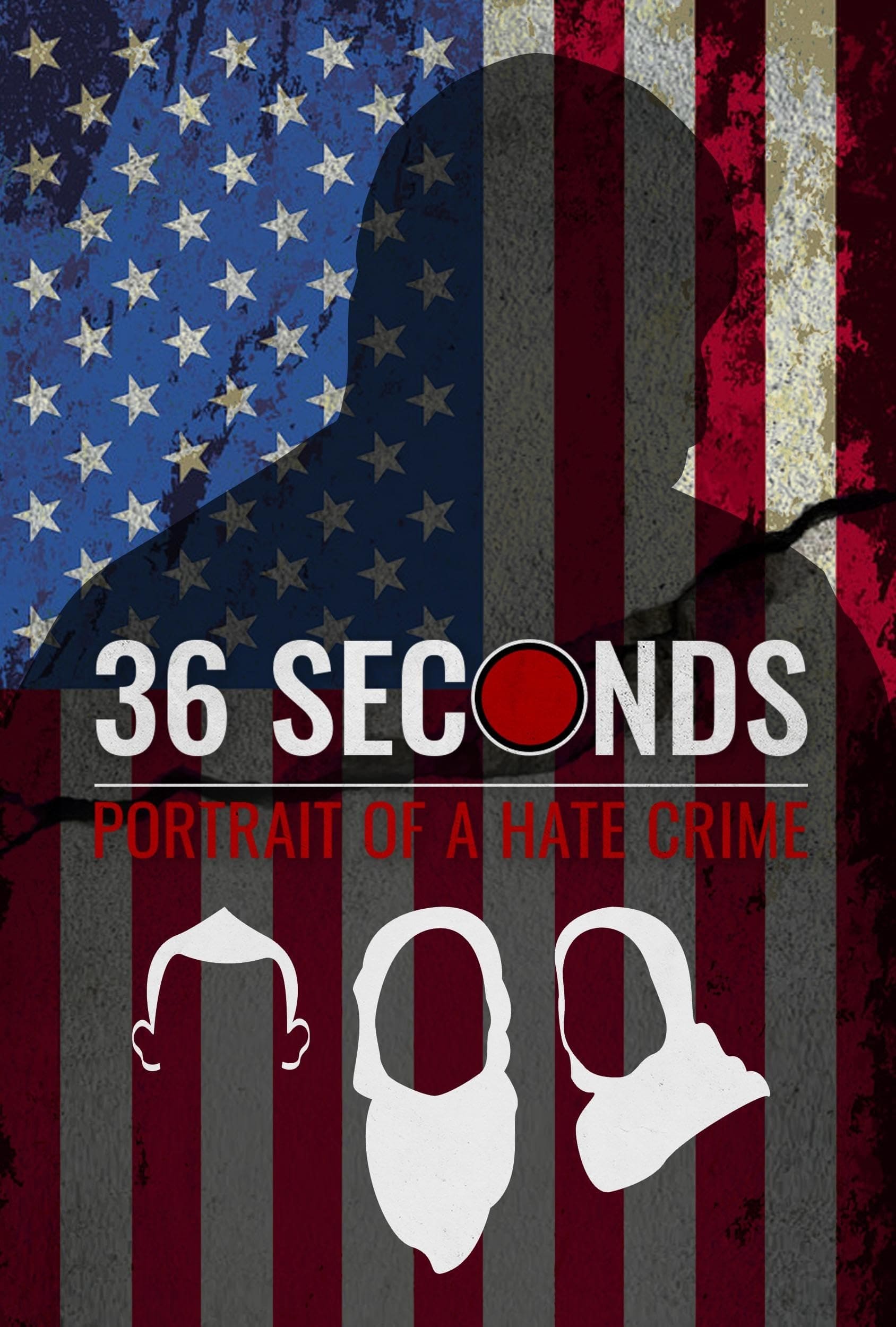 36 Seconds: Portrait of a Hate Crime | 36 Seconds: Portrait of a Hate Crime