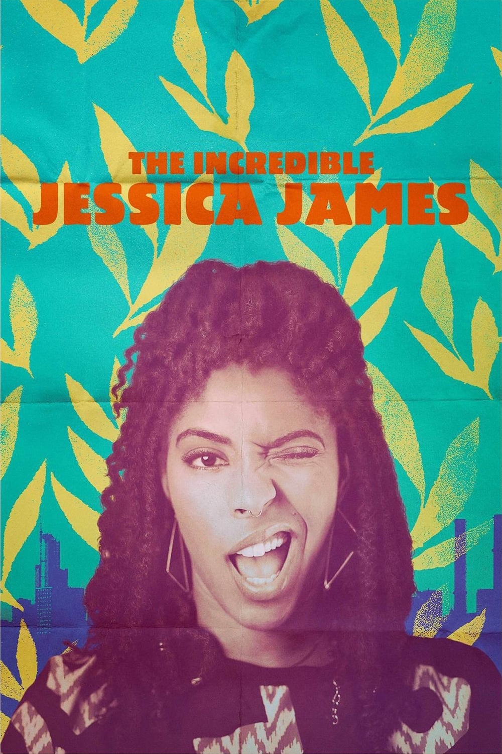 The Incredible Jessica James | The Incredible Jessica James