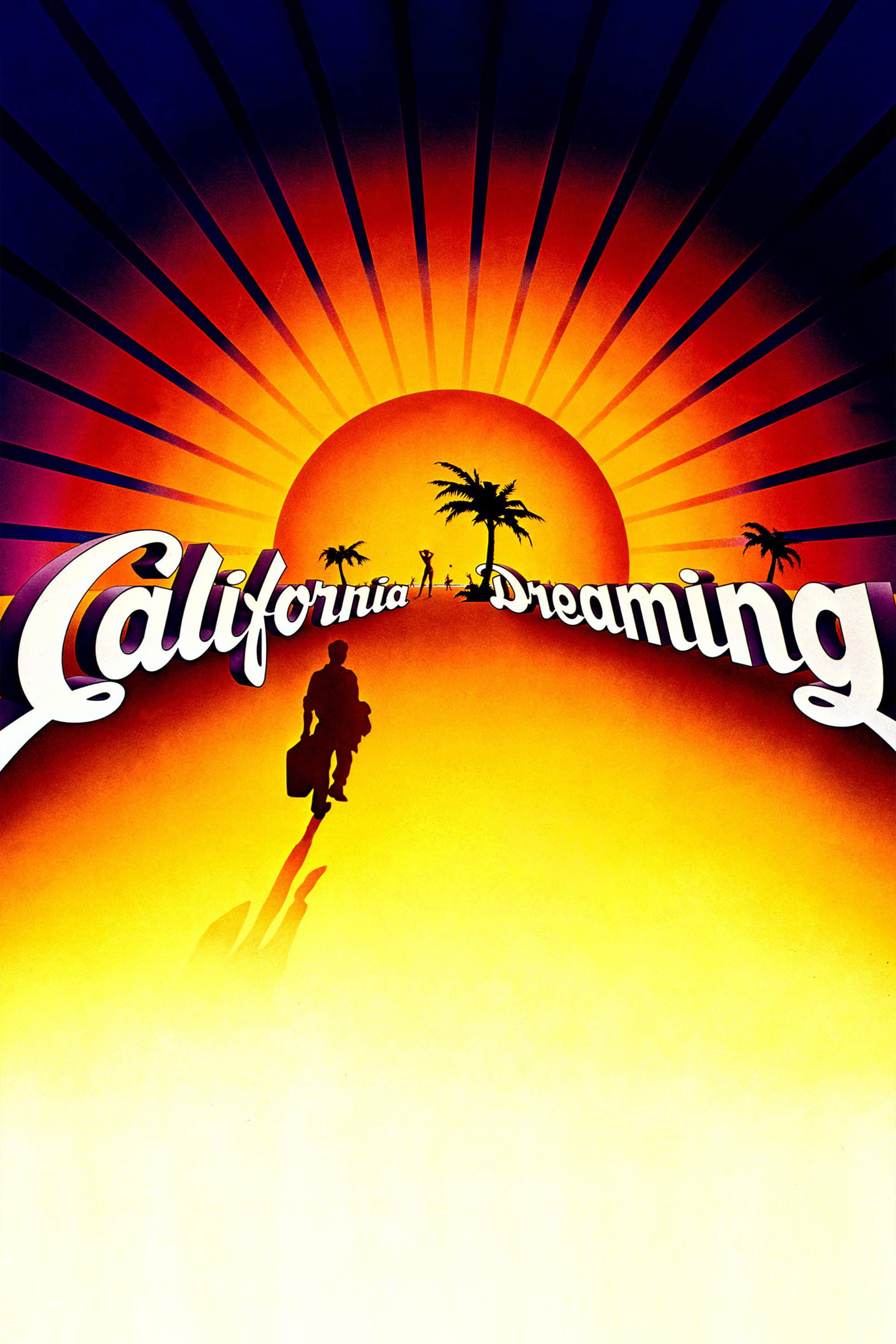 California Dreaming | California Dreaming