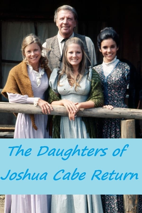 The Daughters of Joshua Cabe Return | The Daughters of Joshua Cabe Return