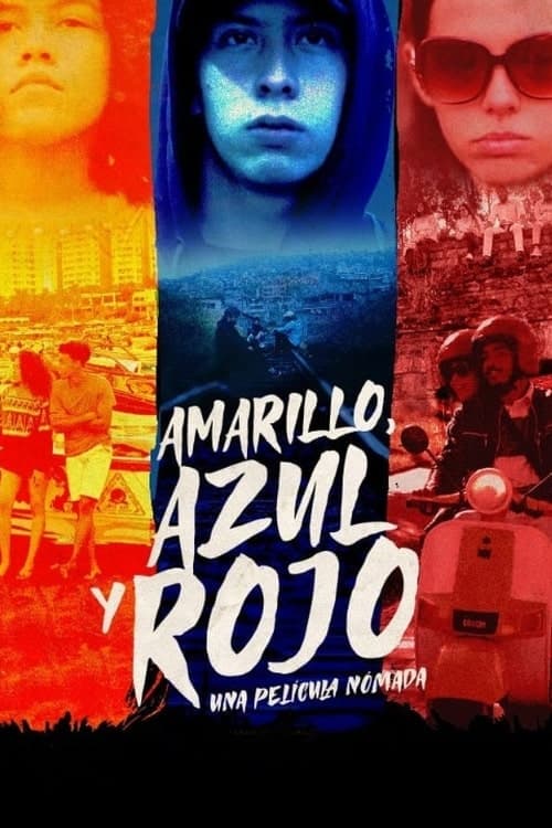 Amarillo, Azul y Rojo | Amarillo, Azul y Rojo