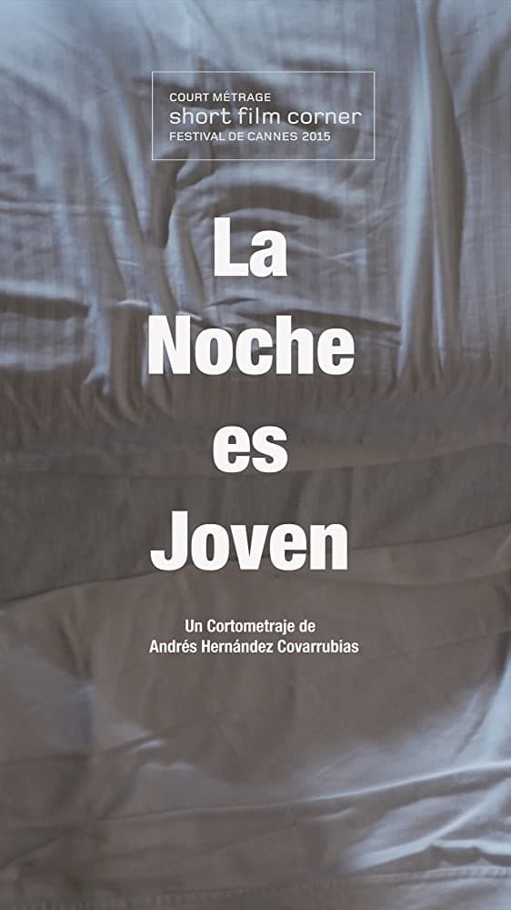 La Noche es Joven | La Noche es Joven