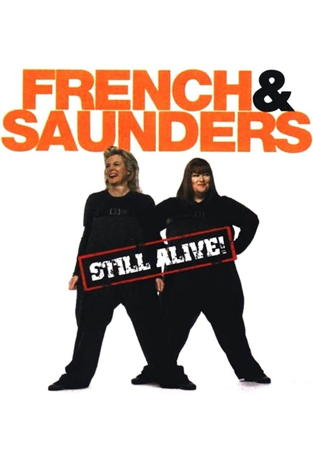 French and Saunders: Still Alive | French and Saunders: Still Alive