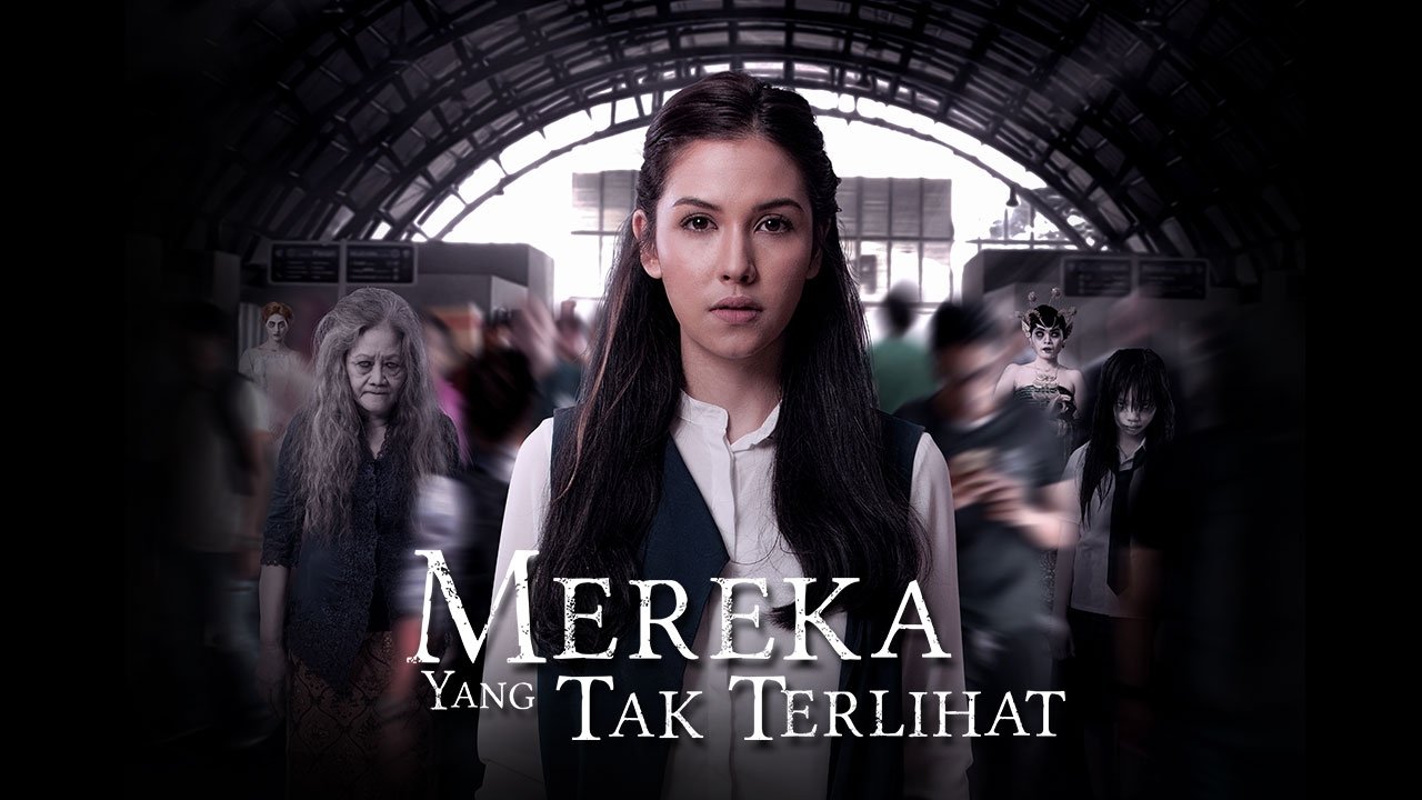 Mereka Yang Tak Terlihat|Mereka Yang Tak Terlihat