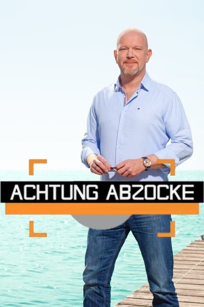 Achtung Abzocke | Achtung Abzocke