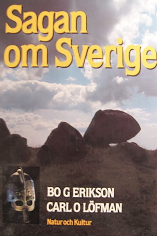 Sagan om Sverige | Sagan om Sverige