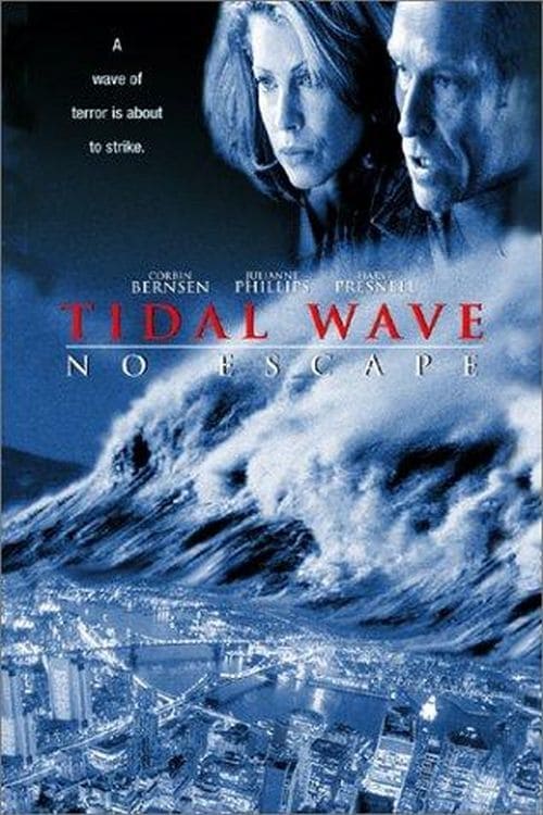 Tidal Wave: No Escape | Tidal Wave: No Escape