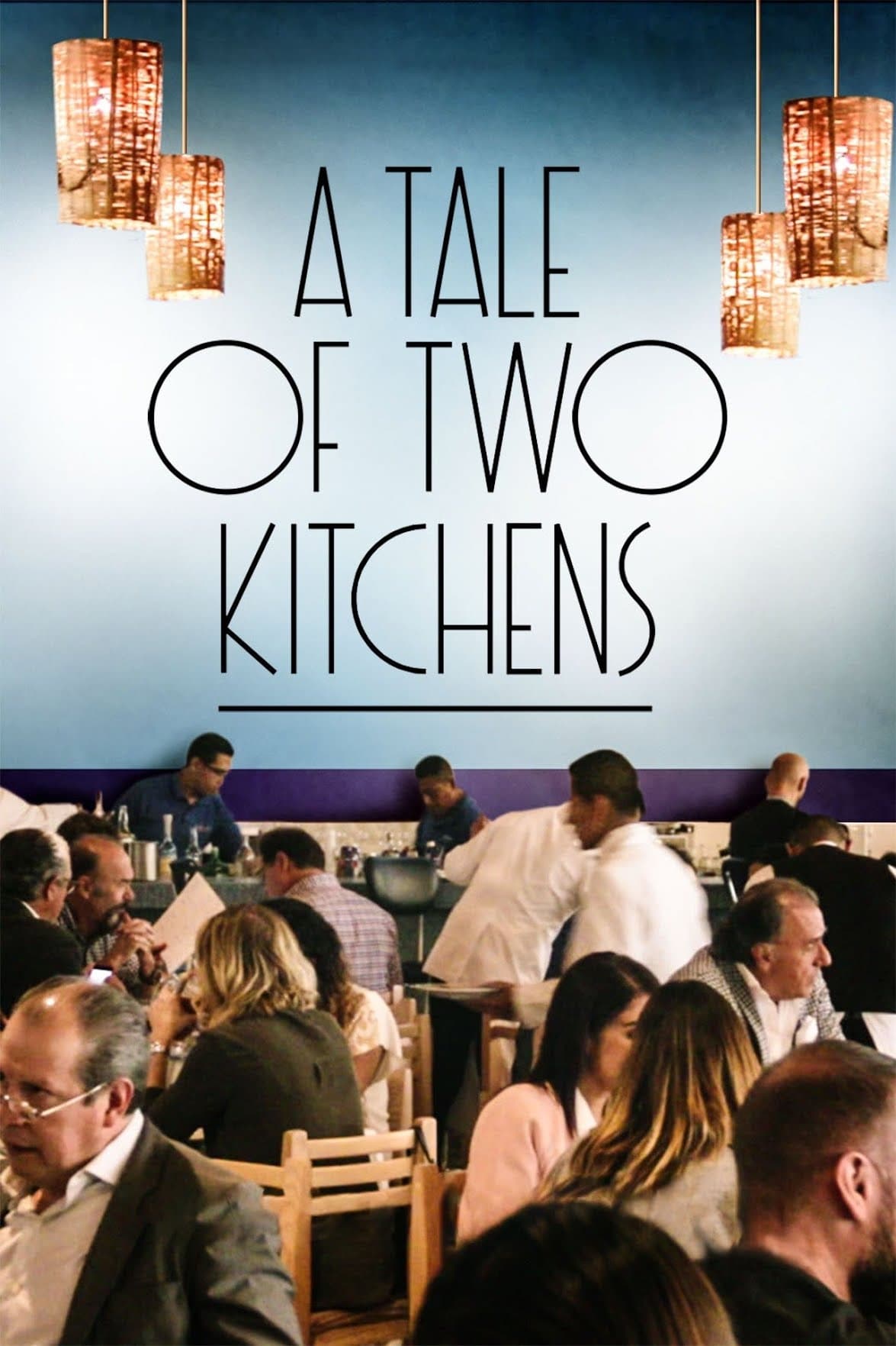 A Tale of Two Kitchens | A Tale of Two Kitchens