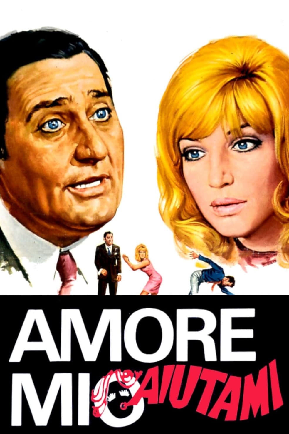 Amore mio aiutami | Amore mio aiutami