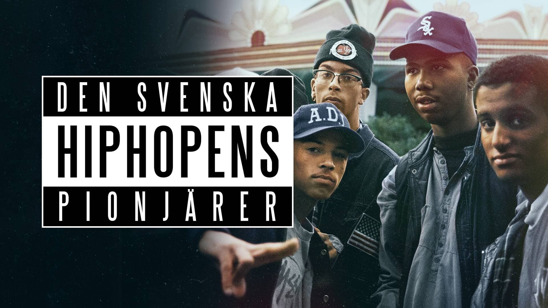 Den svenska hiphopens pionjärer|Den svenska hiphopens pionjärer