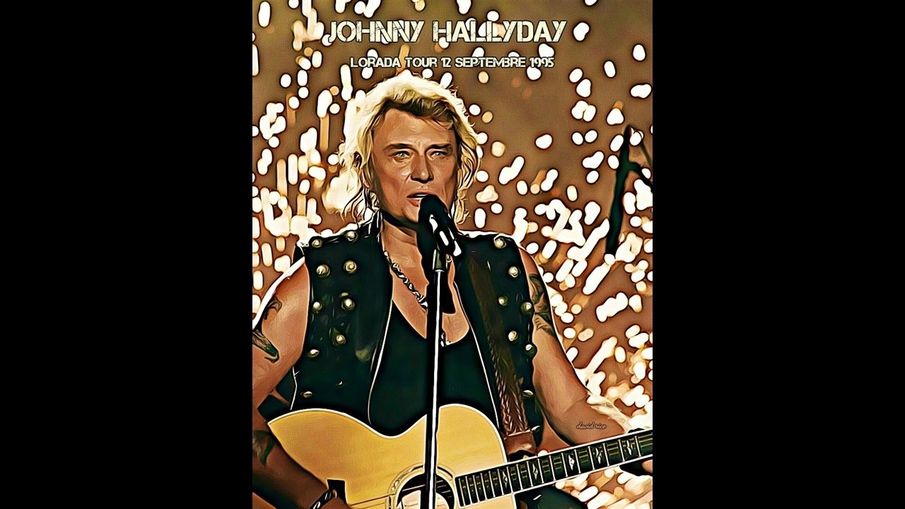 Johnny Hallyday - Lorada Tour|Johnny Hallyday - Lorada Tour