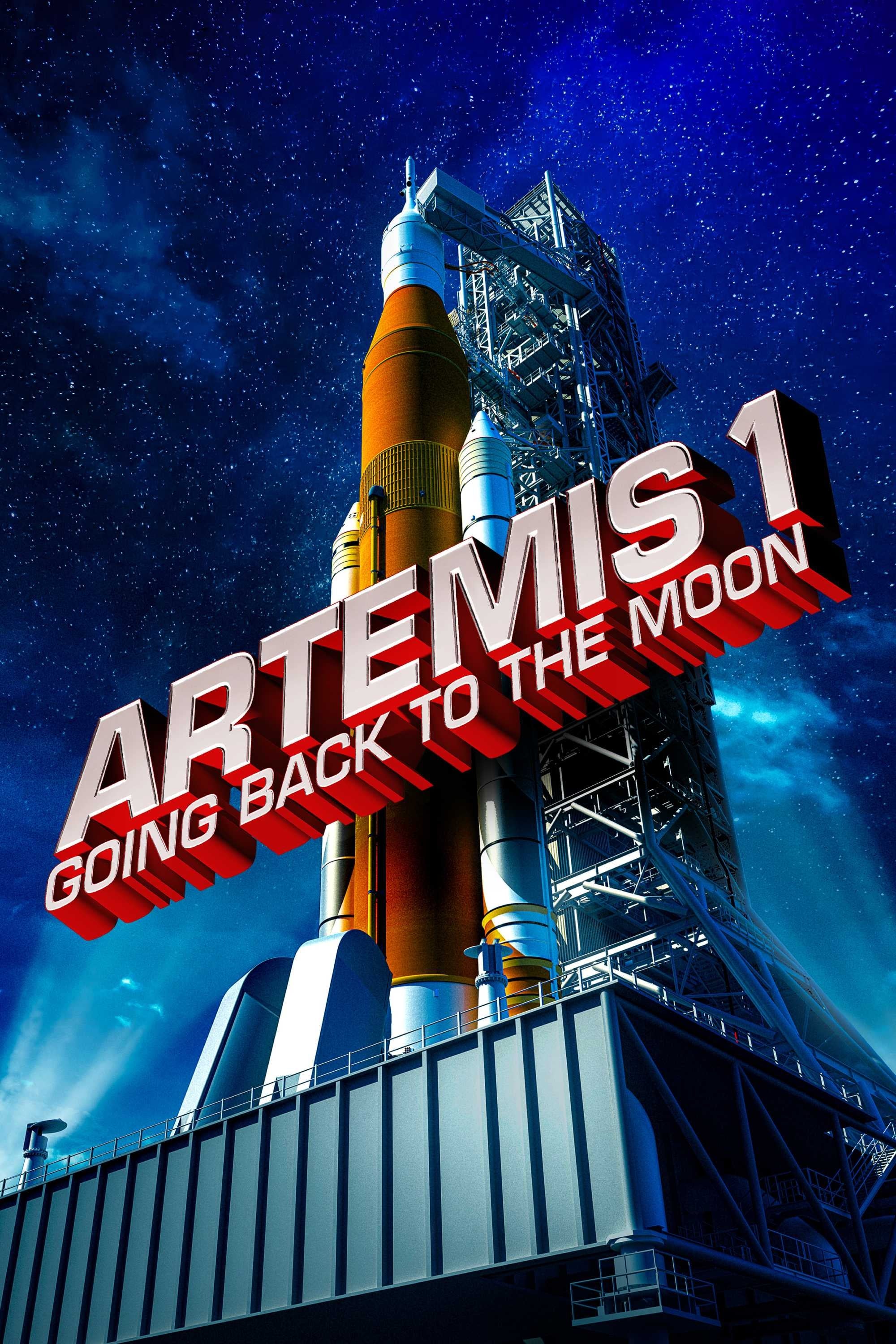 Artemis I: Going Back to the Moon | Artemis I: Going Back to the Moon