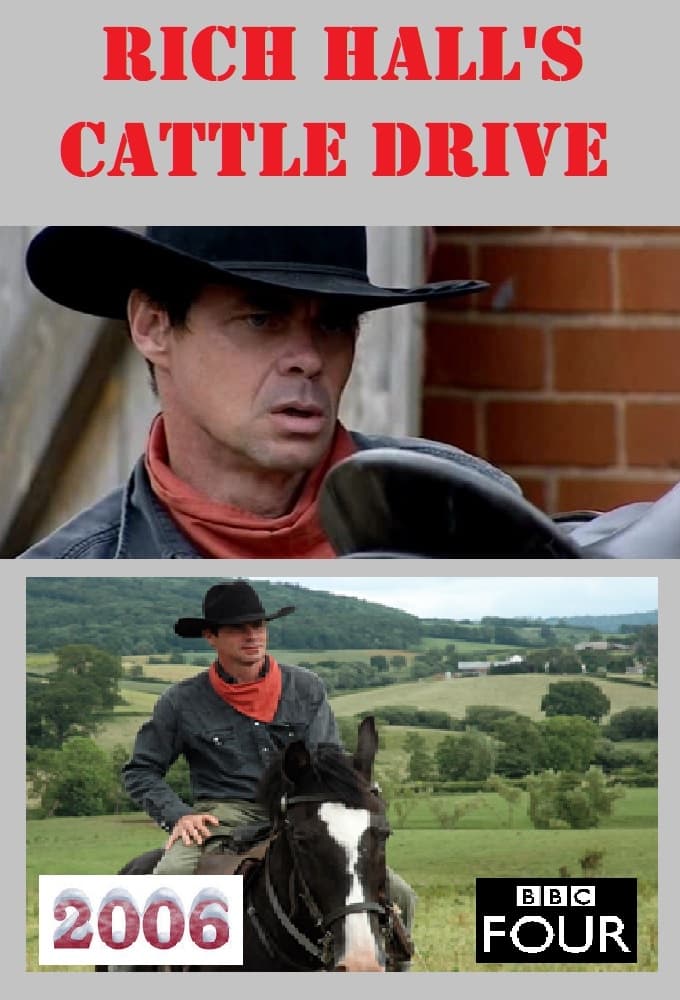 Rich Hall's Cattle Drive