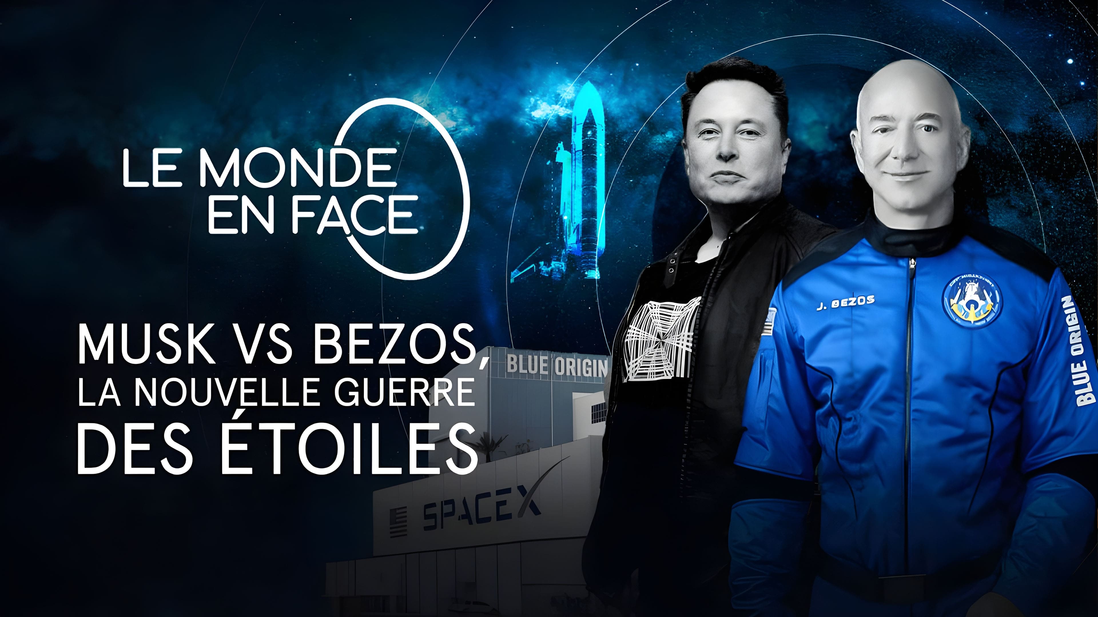 Musk vs Bezos, la nouvelle guerre des étoiles|Musk vs Bezos, la nouvelle guerre des étoiles