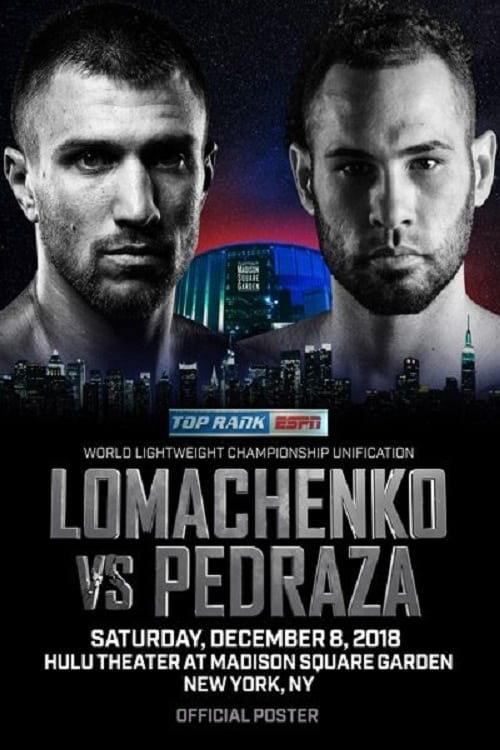 Vasyl Lomachenko vs. Jose Pedraza | Vasyl Lomachenko vs. Jose Pedraza