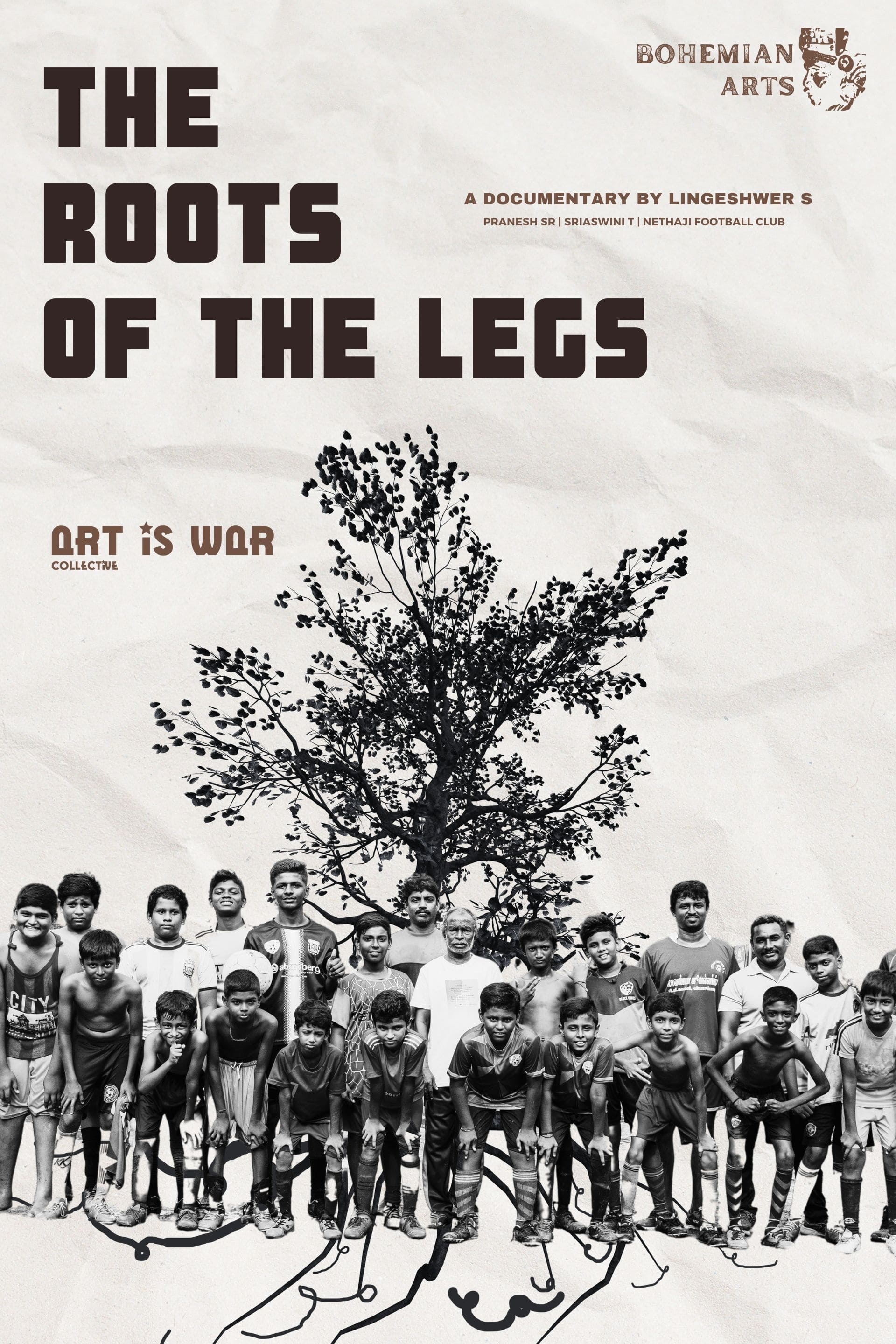 THE ROOTS OF THE LEGS | THE ROOTS OF THE LEGS