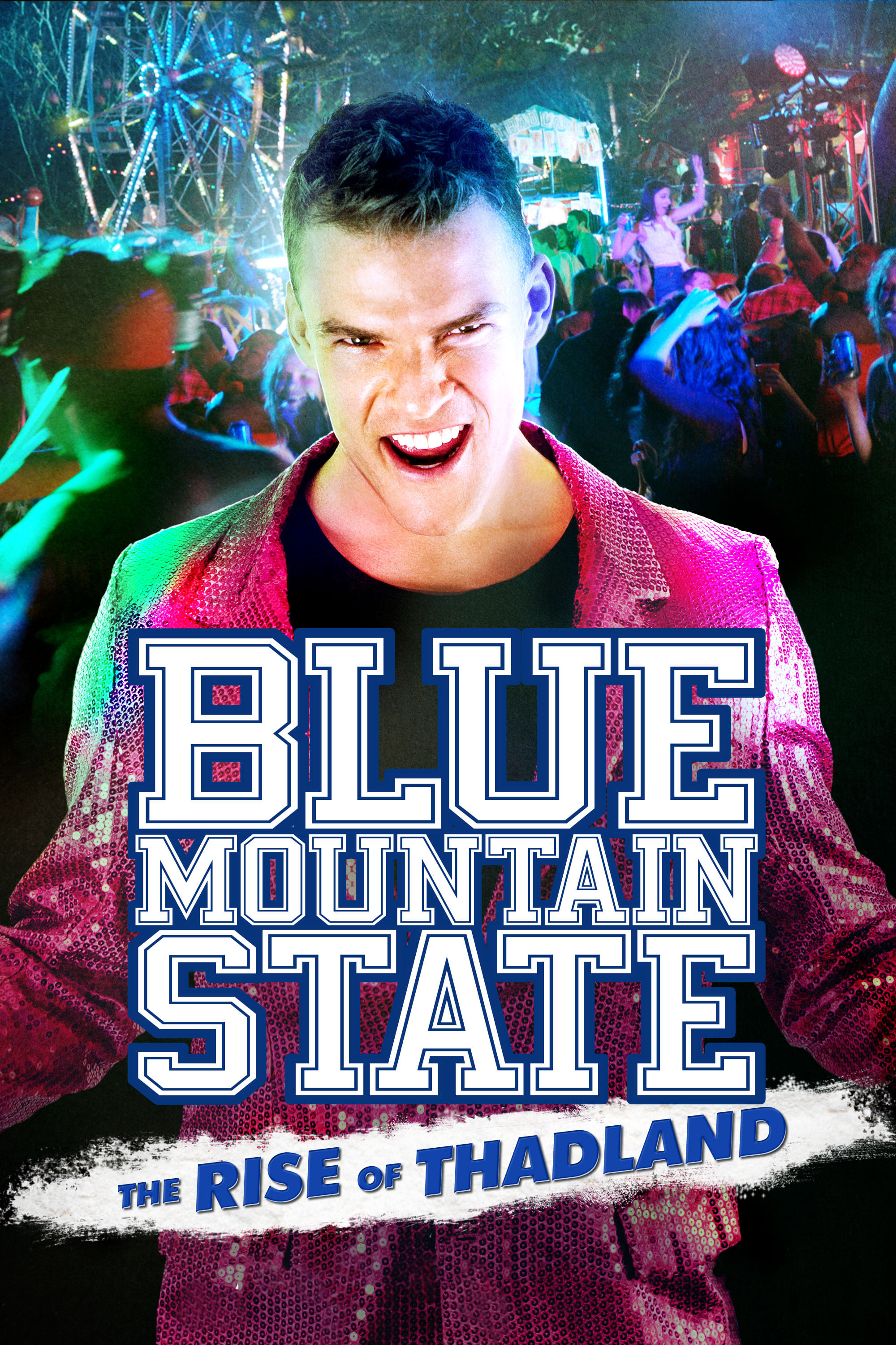 Blue Mountain State: The Rise of Thadland | Blue Mountain State: The Rise of Thadland