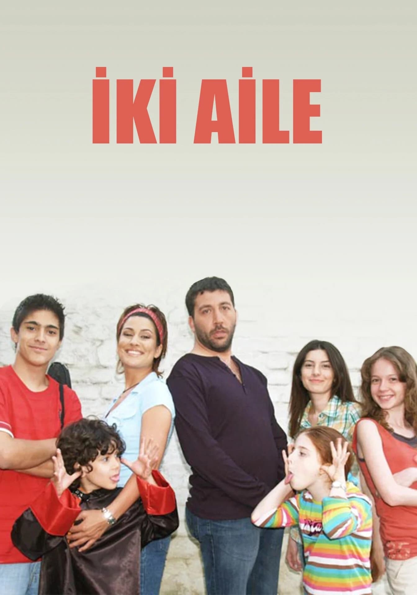 İki Aile | İki Aile