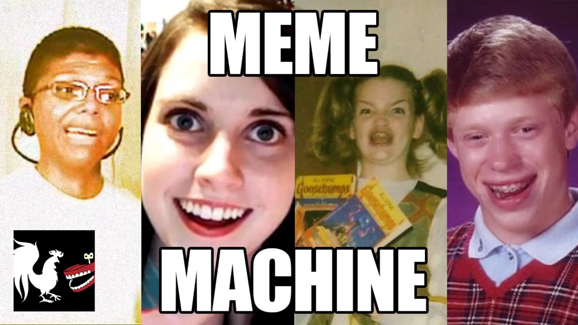 The Meme Machine|The Meme Machine