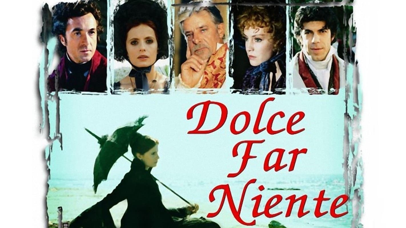 Dolce far niente|Dolce far niente