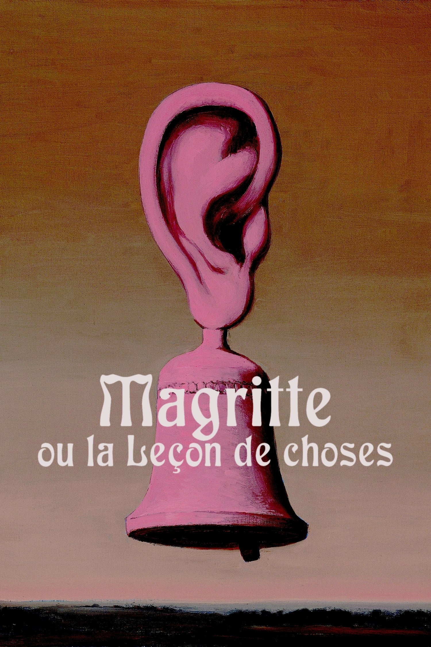 La Leçon de choses ou Magritte | La Leçon de choses ou Magritte