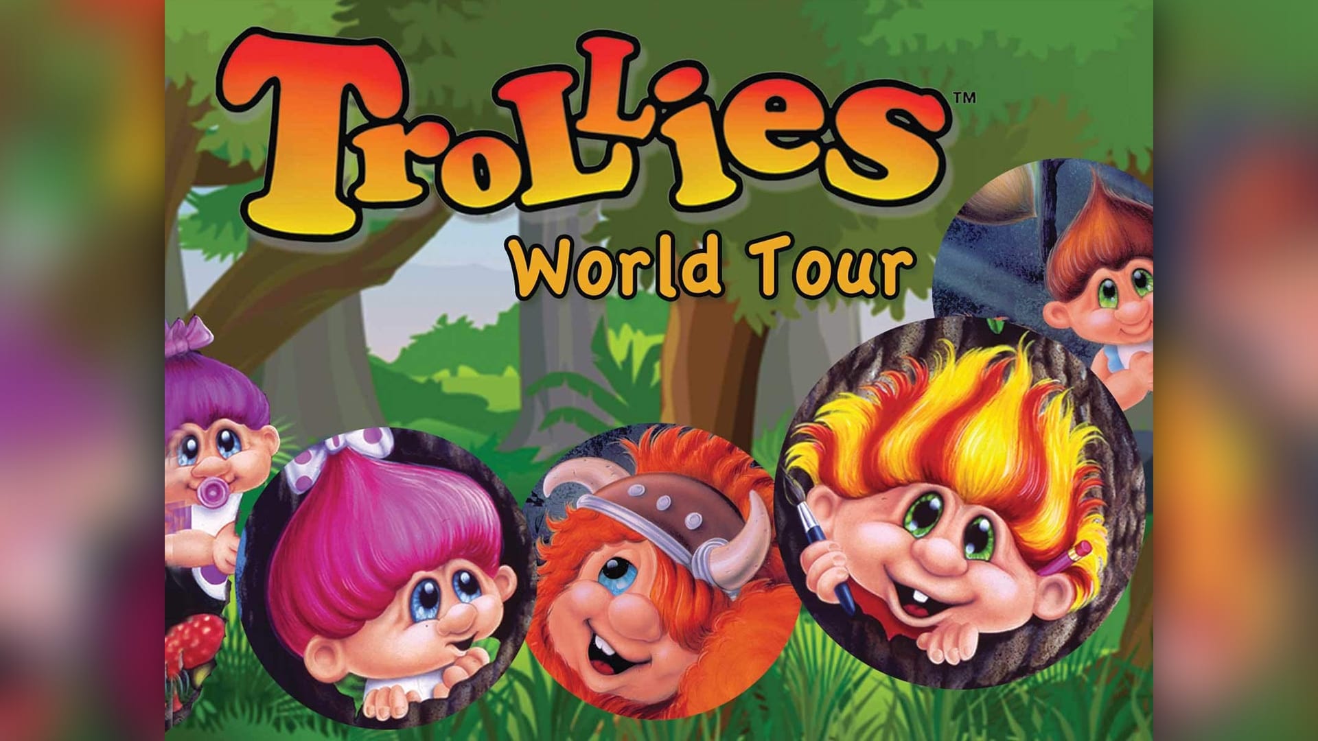 Trollies World Tour|Trollies World Tour