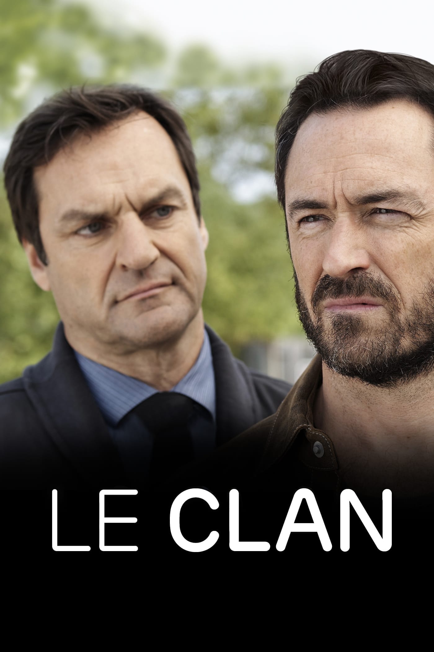 Le clan | Le clan