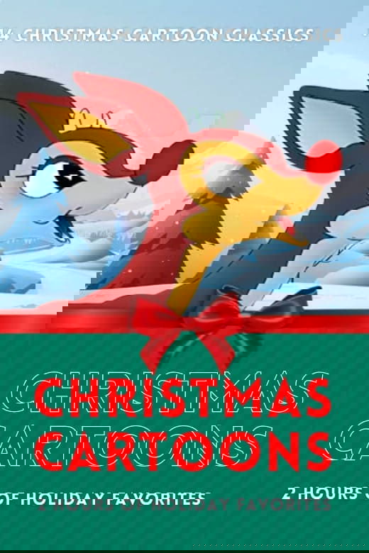 Christmas Cartoons: 14 Christmas Cartoon Classics - 2 Hours of Holiday Favorites