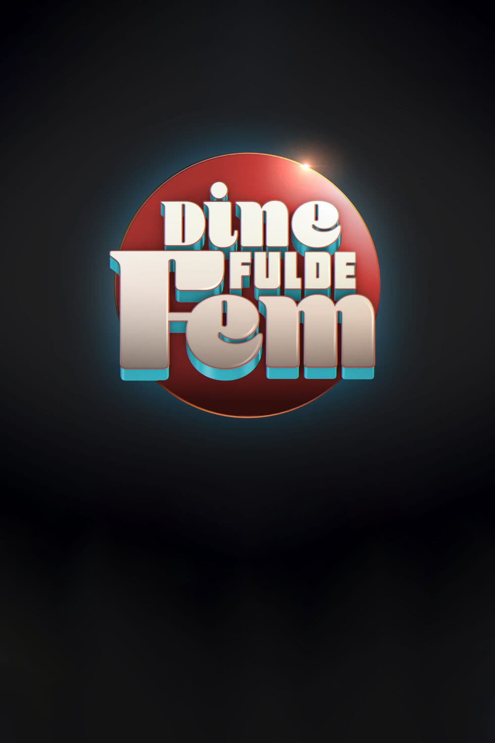 Dine fulde fem | Dine fulde fem