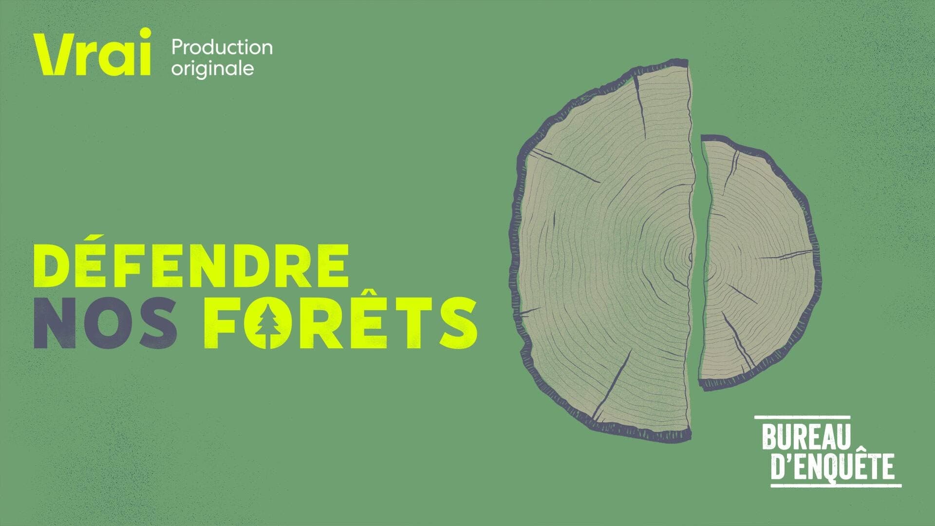 Défendre nos forêts|Défendre nos forêts