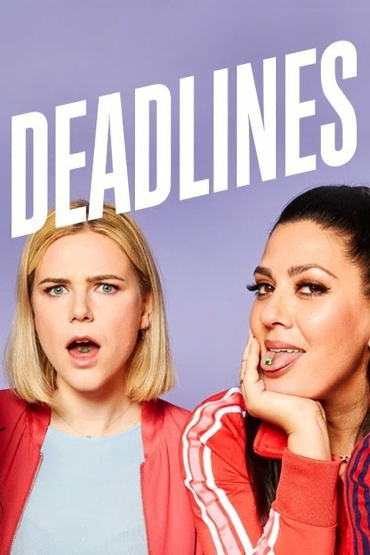 Deadlines | Deadlines