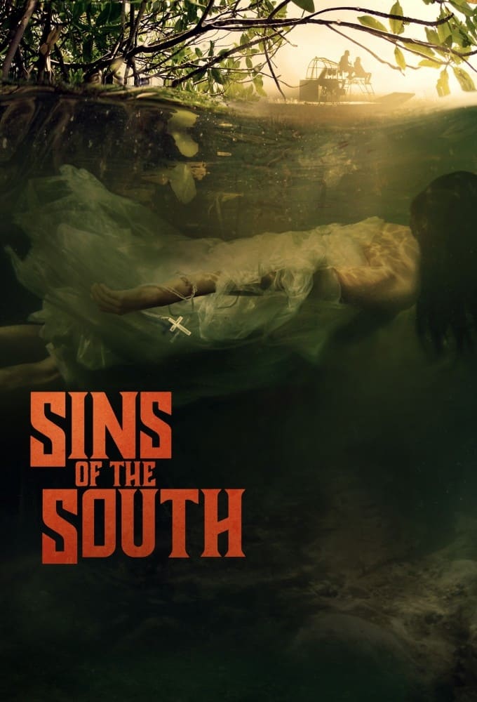 Sins of the South | Sins of the South