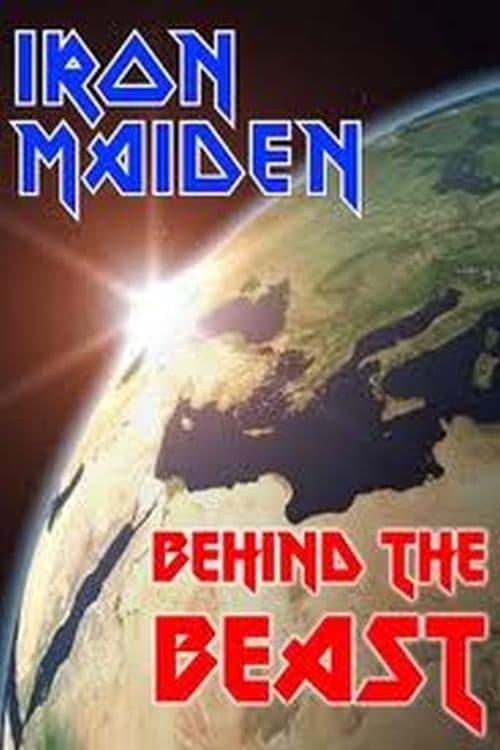 Iron Maiden: Behind the Beast | Iron Maiden: Behind the Beast