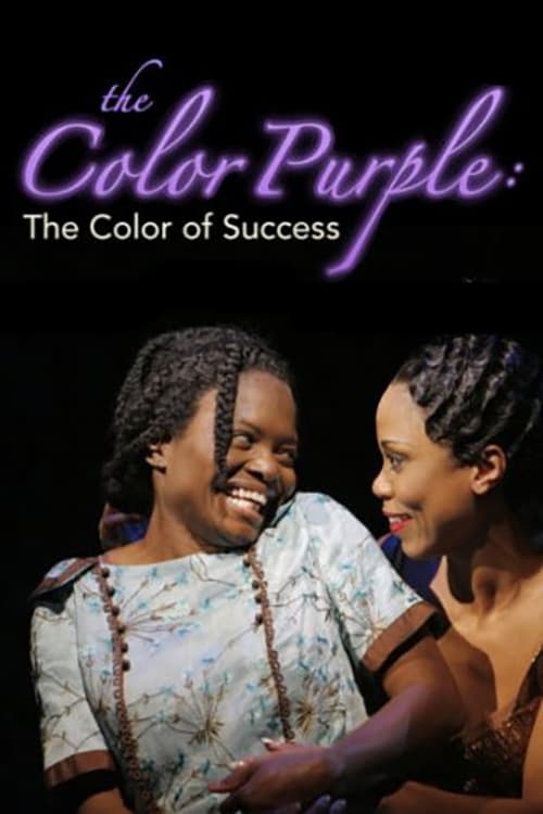 The Color Purple: The Color of Success | The Color Purple: The Color of Success