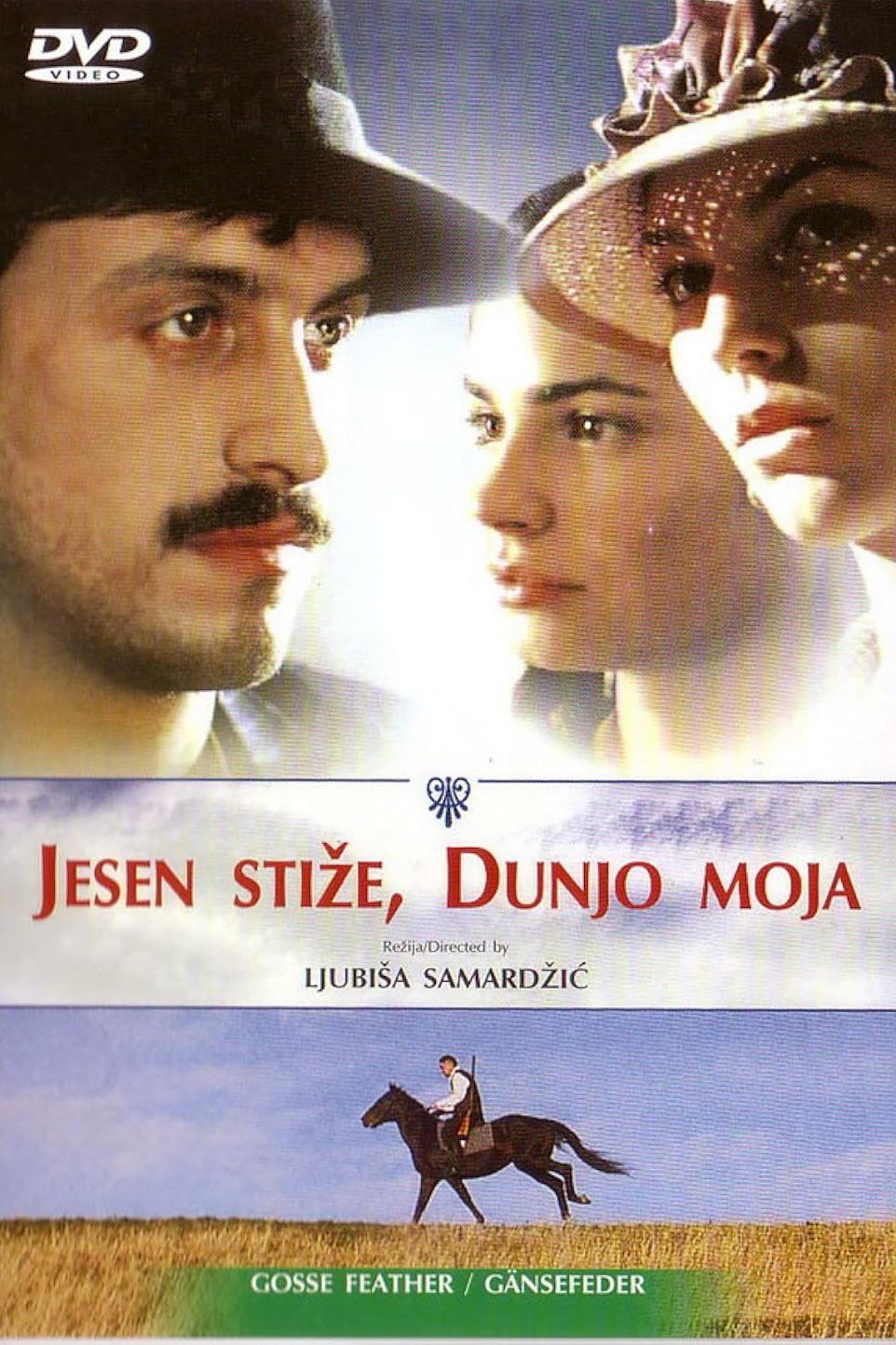 Jesen stiže, dunjo moja | Jesen stiže, dunjo moja