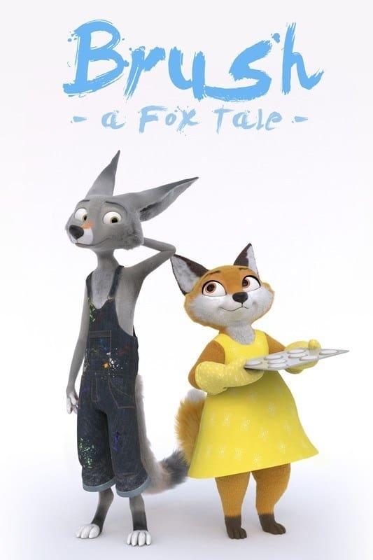 Brush: A Fox Tale | Brush: A Fox Tale