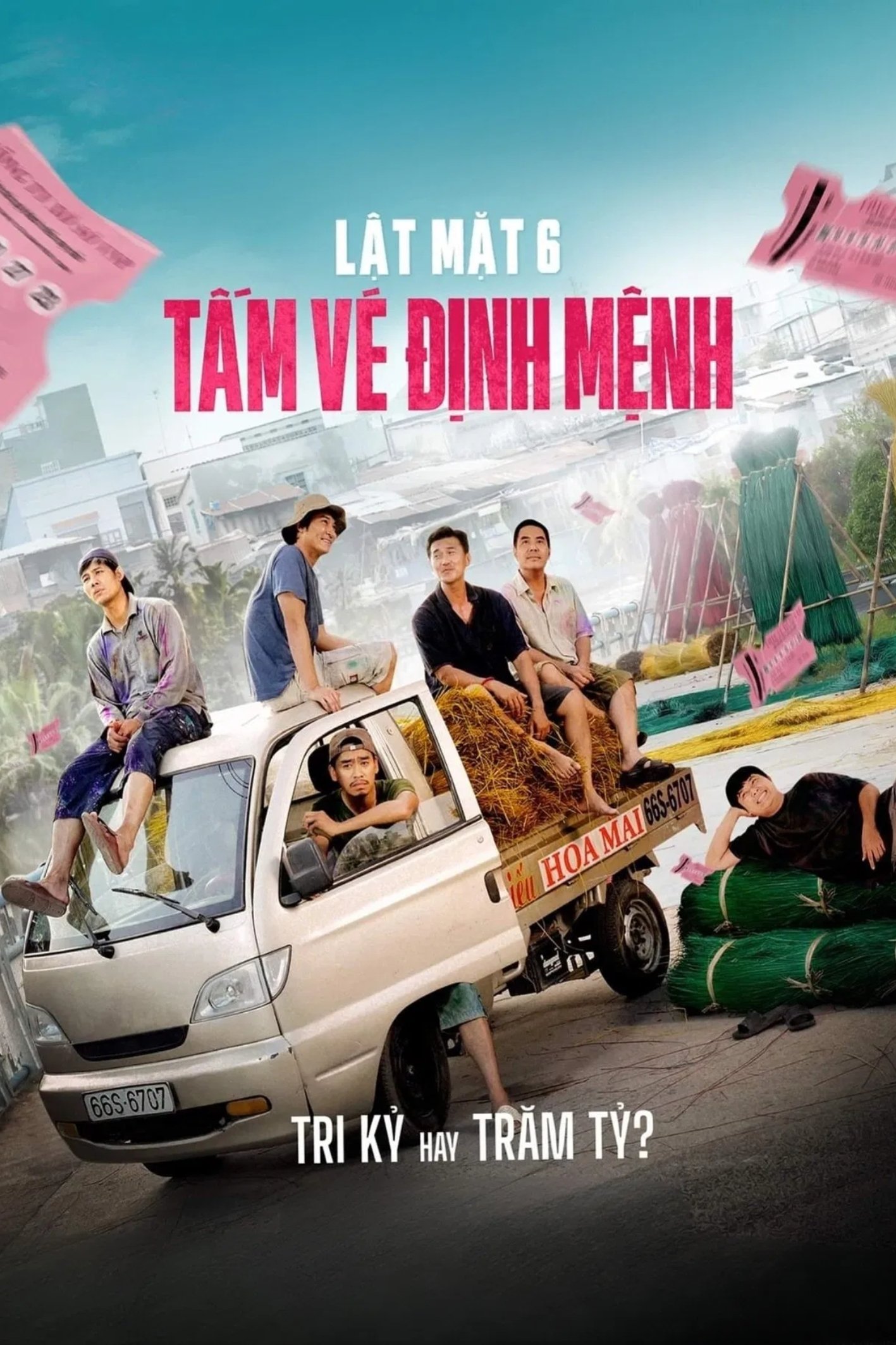 Lật Mặt 6: Tấm Vé Định Mệnh