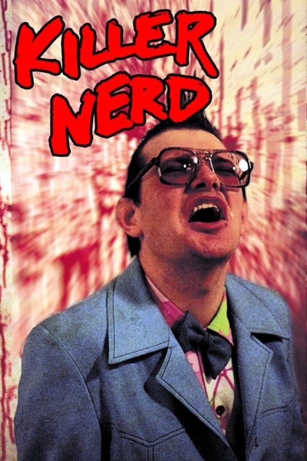 Killer Nerd | Killer Nerd