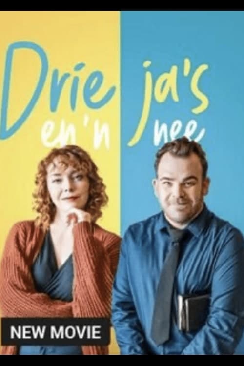 Drie Ja's en 'n Nee | Drie Ja's en 'n Nee