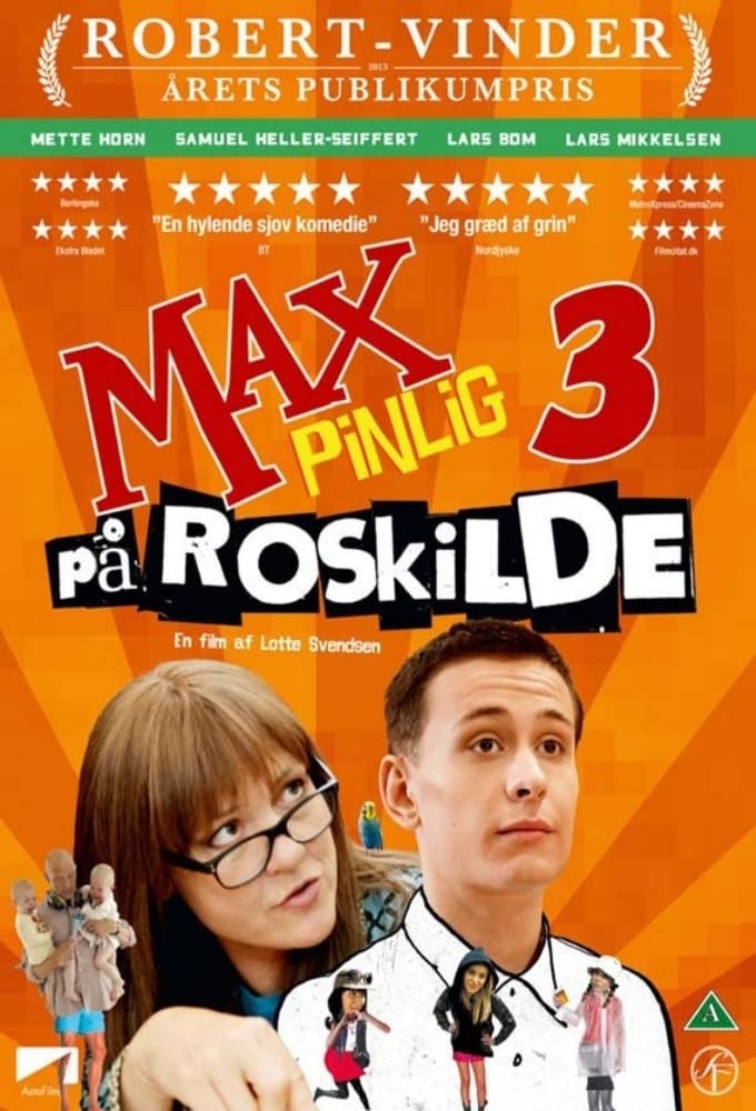 Max Pinlig 3 - på Roskilde | Max Pinlig 3 - på Roskilde