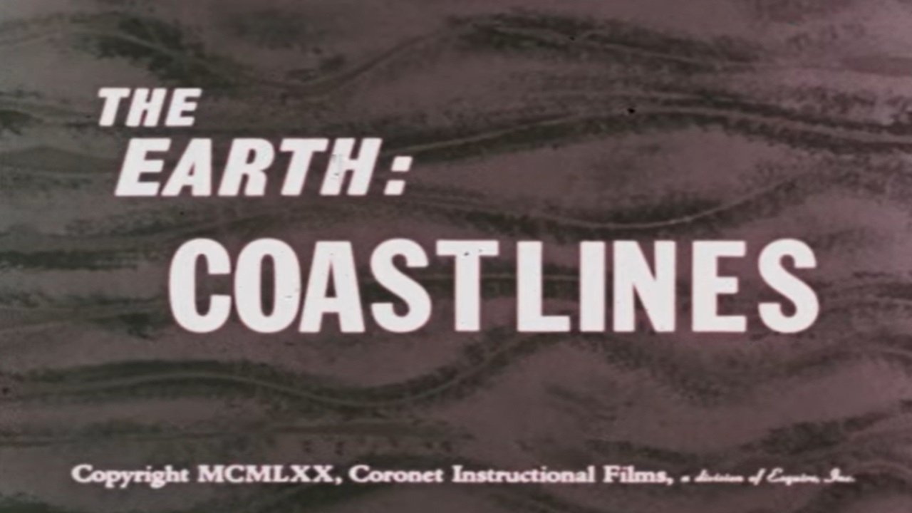 The Earth: Coastlines|The Earth: Coastlines