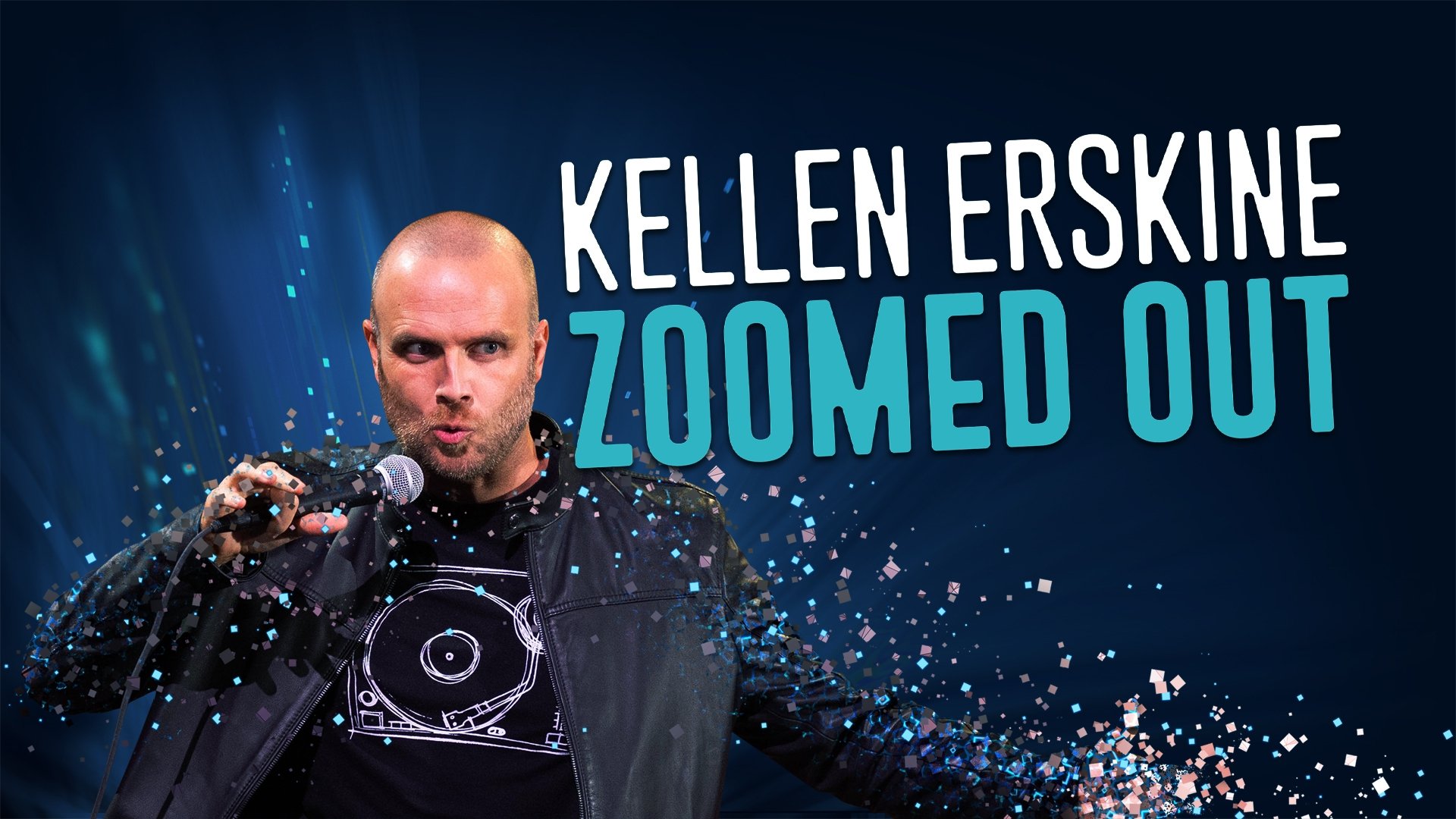 Kellen Erskine: Zoomed Out|Kellen Erskine: Zoomed Out